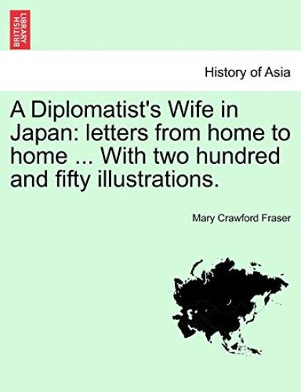 A Diplomatist's Wife in Japan