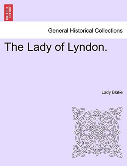 The Lady of Lyndon.
