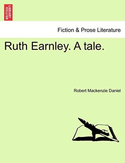 Ruth Earnley. a Tale.