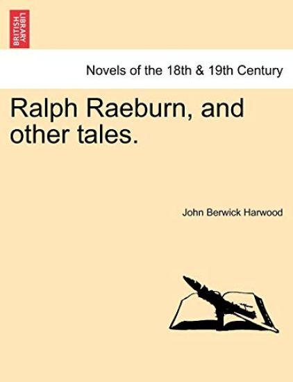 Ralph Raeburn, and Other Tales.