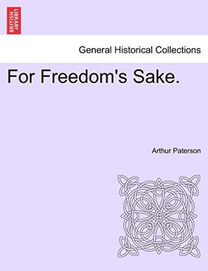 For Freedom's Sake.