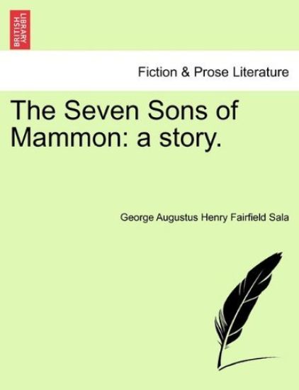 The Seven Sons of Mammon