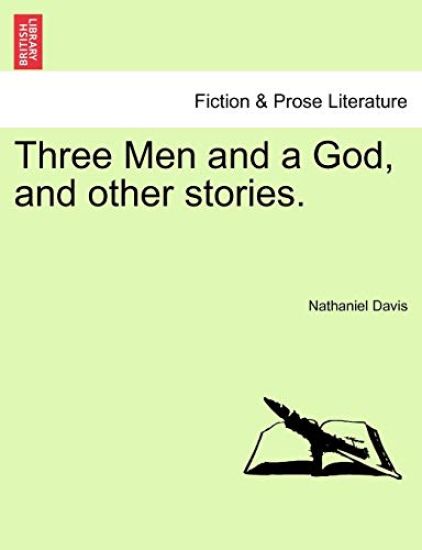 Three Men and a God, and Other Stories.