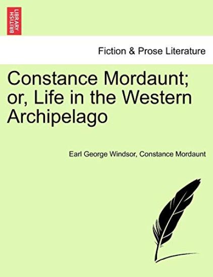 Constance Mordaunt; Or, Life in the Western Archipelago
