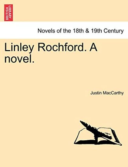 Linley Rochford. a Novel.