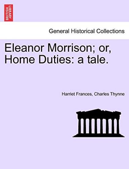 Eleanor Morrison; Or, Home Duties