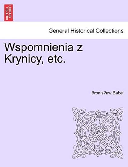 Wspomnienia Z Krynicy, Etc.