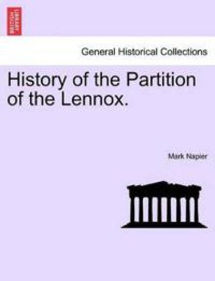 History of the Partition of the Lennox.