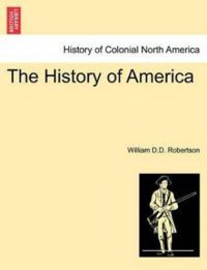 The History of America Vol. I, Tenth Edition