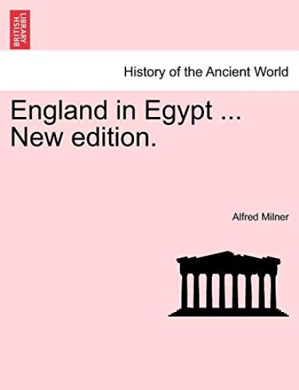 England in Egypt ... New edition.