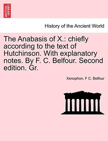 The Anabasis of X.