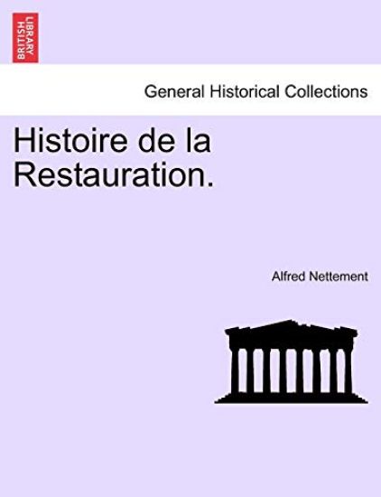 Histoire de la Restauration.