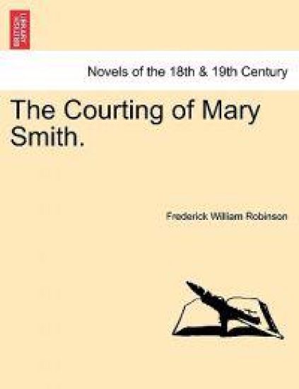 The Courting of Mary Smith.