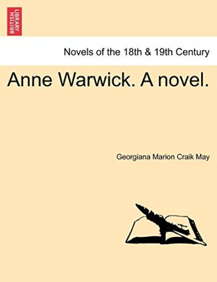 Anne Warwick. a Novel.