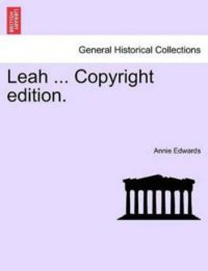 Leah ... Copyright Edition.