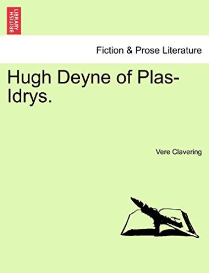 Hugh Deyne of Plas-Idrys.