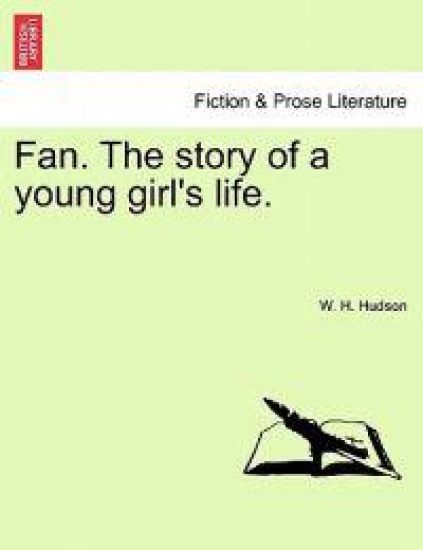 Fan. the Story of a Young Girl's Life. Vol. II.
