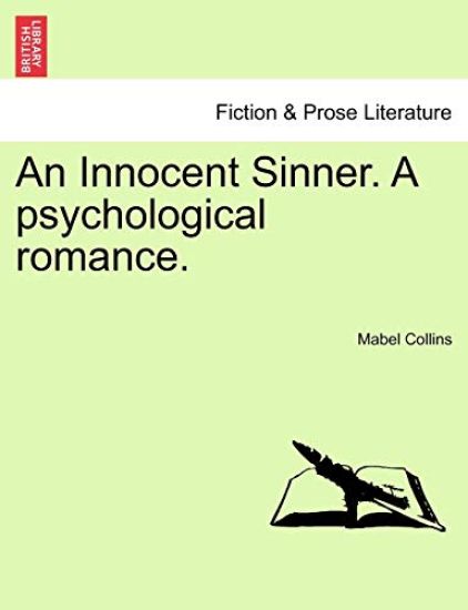 An Innocent Sinner. a Psychological Romance. Vol. II of III
