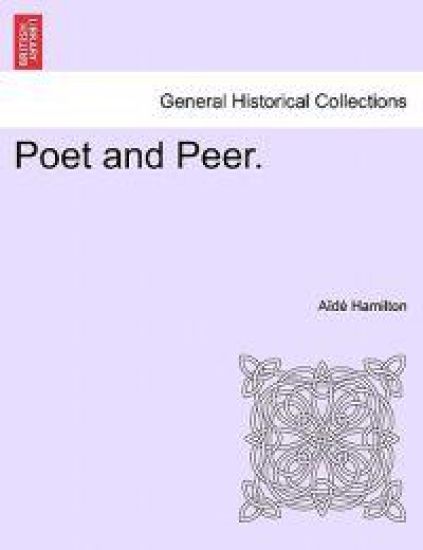 Poet and Peer.