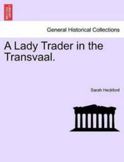 A Lady Trader in the Transvaal.
