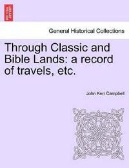 Through Classic and Bible Lands