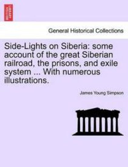 Side-Lights on Siberia