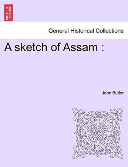 A Sketch of Assam