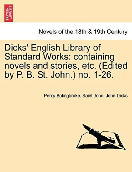 Dicks' English Library of Standard Works