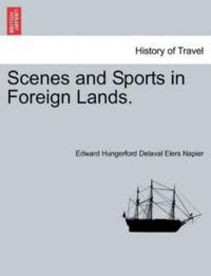 Scenes and Sports in Foreign Lands.