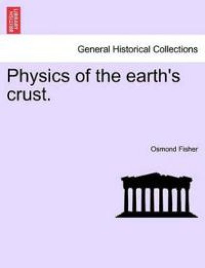 Physics of the Earth's Crust.