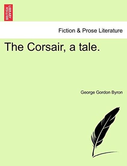 The Corsair, a Tale.