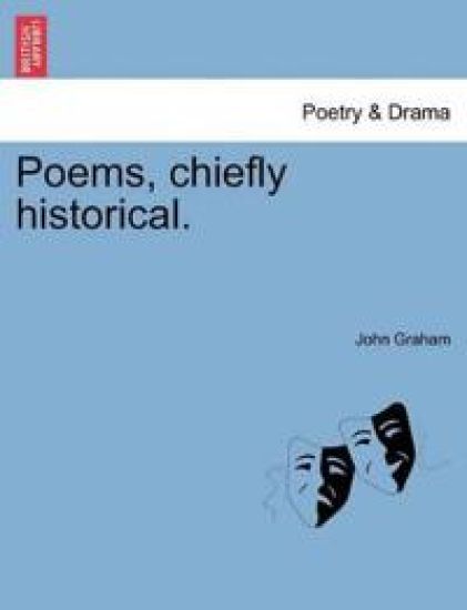 Poems, Chiefly Historical.