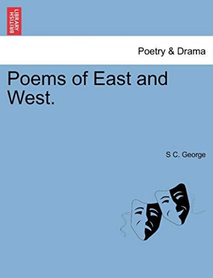 Poems of East and West.