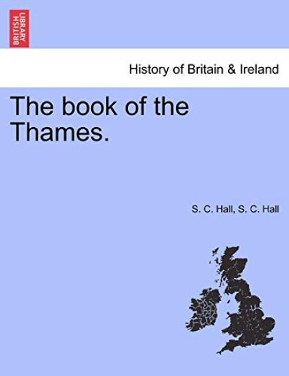 The Book of the Thames.