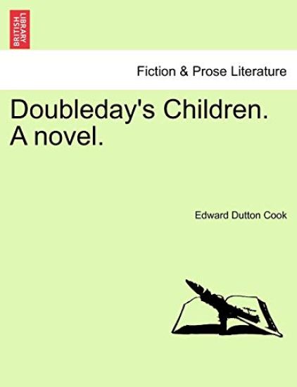 Doubleday's Children. a Novel.