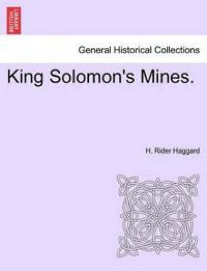 King Solomon's Mines.