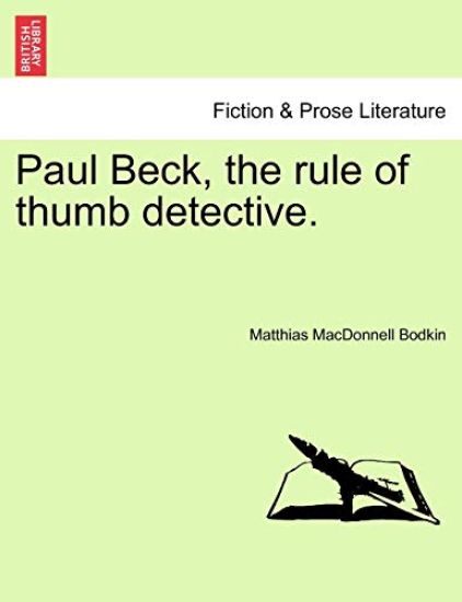 Paul Beck, the Rule of Thumb Detective.