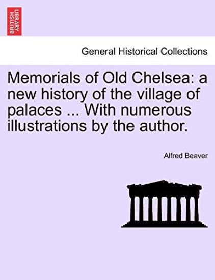 Memorials of Old Chelsea