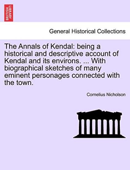 The Annals of Kendal
