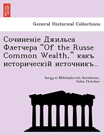 "Of the Russe Common Wealth," ..