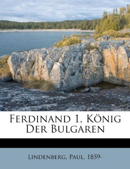 Ferdinand 1, Konig Der Bulgaren