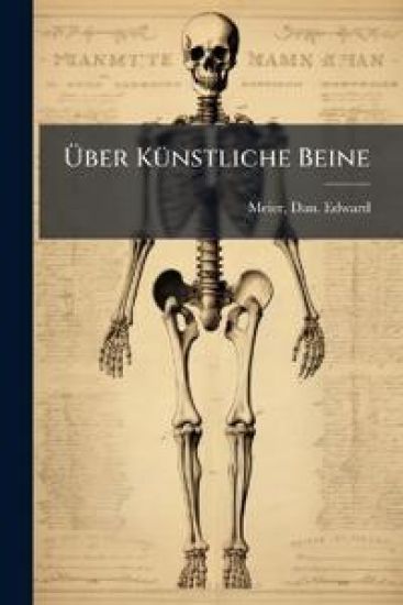 Uber Kunstliche Beine