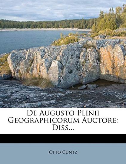 de Augusto Plinii Geographicorum Auctore