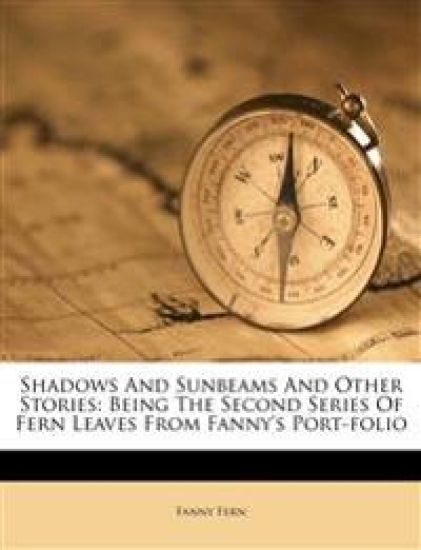 Shadows and Sunbeams and Other Stories