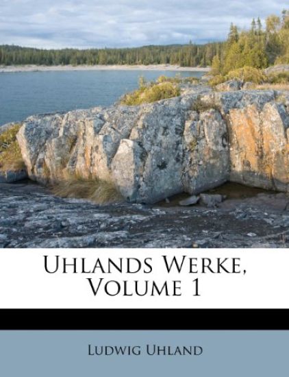 Uhlands Werke