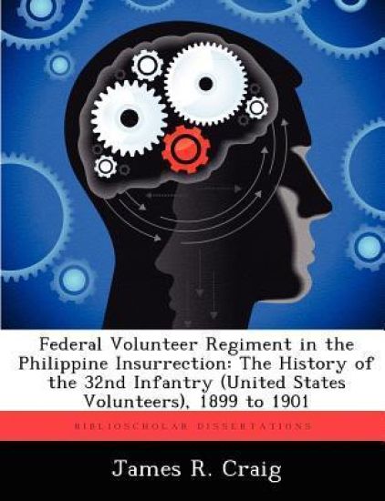 Federal Volunteer Regiment in the Philippine Insurrection