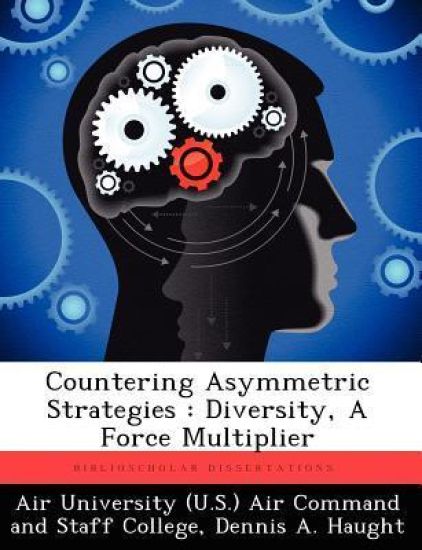 Countering Asymmetric Strategies
