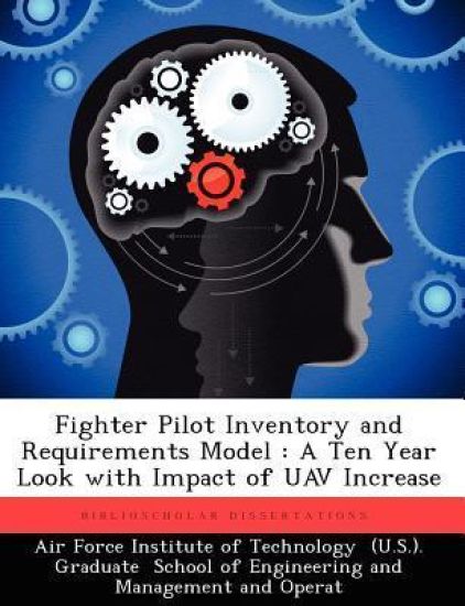 Fighter Pilot Inventory and Requirements Model