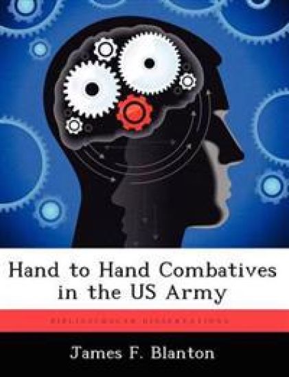 Hand to Hand Combatives in the US Army