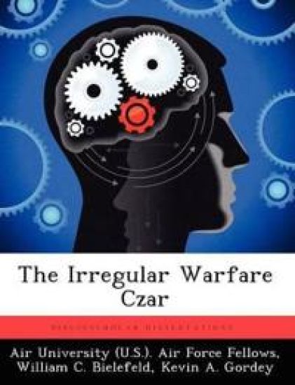 The Irregular Warfare Czar